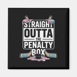 Straight Outta The Penalty Box Eiscreme-Tropf-Eis  Magnet