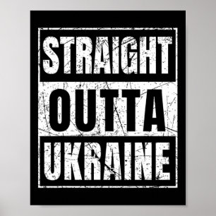 Straight Outta Ukraine Geboren in der Ukraine Poster