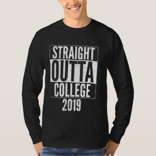 Straight Outta Uni 2019 Senior Class Graduation T-Shirt