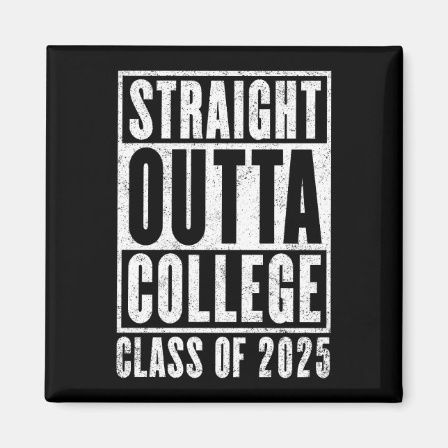 Straight Outta Uni 2025 (entsetzt) Magnet (Vorne)