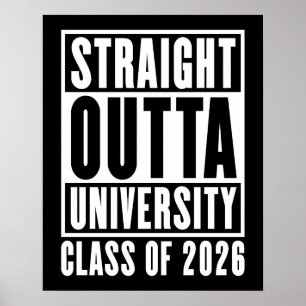 Straight Outta University Class 2026 Poster
