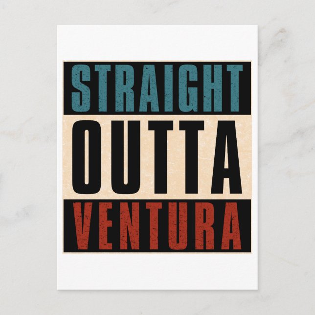 Straight Outta Ventura California CA Postkarte (Vorderseite)