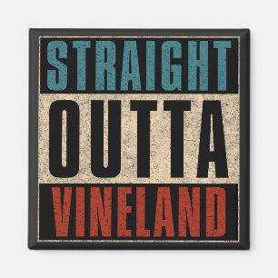 Straight Outta Vineland New Jersey NJ Magnet