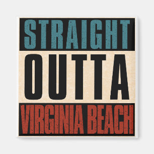 Straight Outta Virginia Beach Virginia VA Magnet