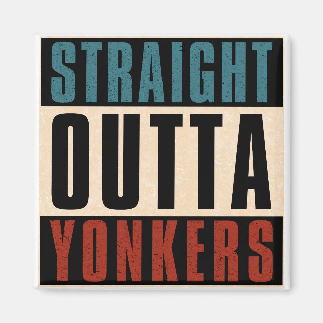 Straight Outta Yonkers New York NY Magnet (Vorne)