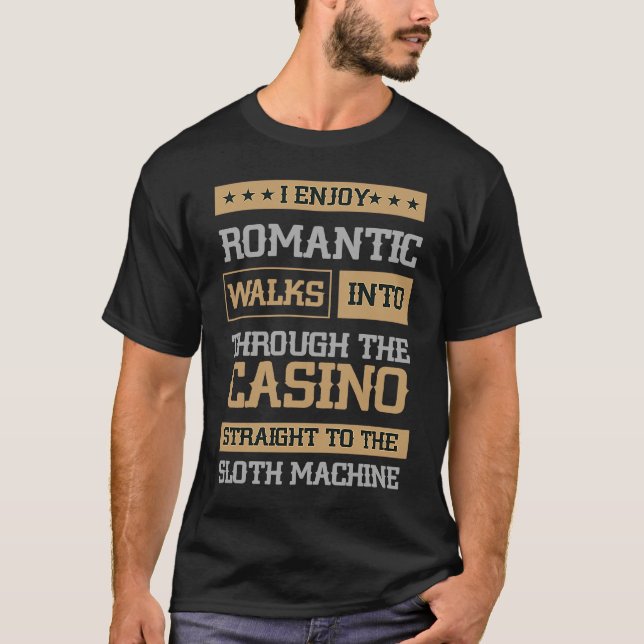 Straight To The Slot Machine Gambling Slot Machine T-Shirt (Vorderseite)