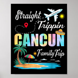Straight Trippin 2025 Familienreise Cancun Mexiko Poster