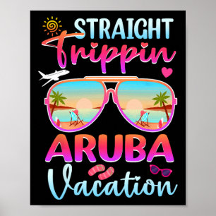 Straight Trippin Aruba 2025 Strand Sommerurlaub Poster