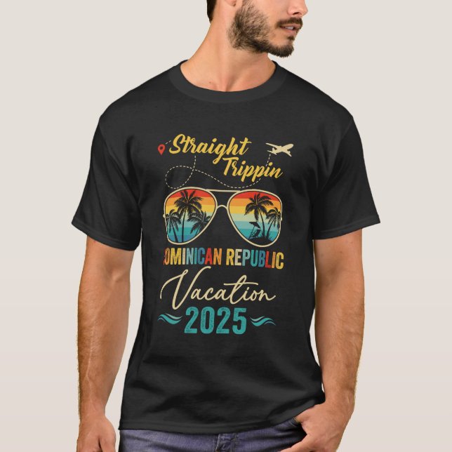 Straight Trippin Dominikanische Republik 2025 Fami T-Shirt (Vorderseite)