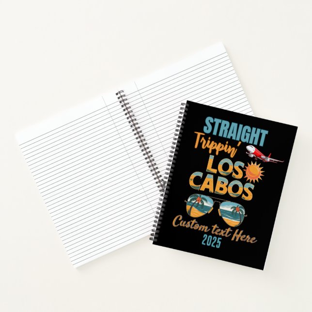 Straight Trippin' Los Cabos 2025 Fun Vacation Notizbuch (Innenseite)