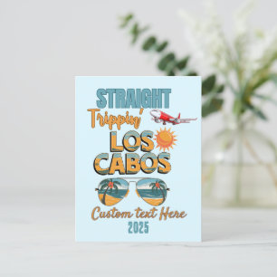 Straight Trippin' Los Cabos 2025 Fun Vacation Postkarte