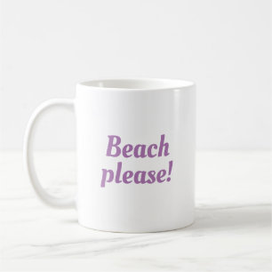 Strand bitte - kaffeetasse