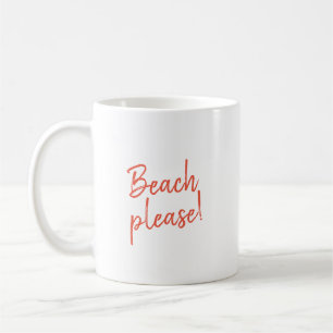 Strand bitte - kaffeetasse