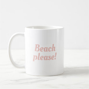 Strand bitte - kaffeetasse