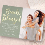 Strand, bitte! Modern Simple Funny Save the Date Folieneinladung<br><div class="desc">einfach</div>