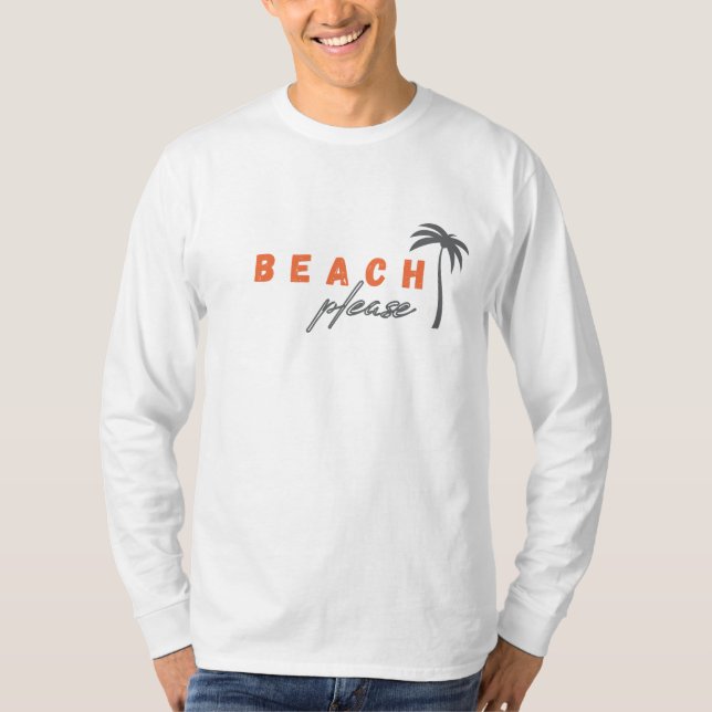 Strand bitte. Palme. Langsamer T - Shirt (Vorderseite)