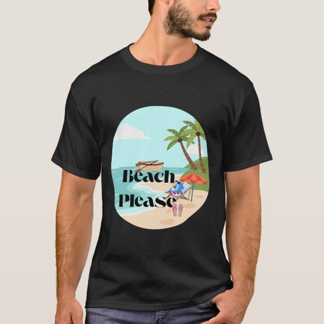 Strand Bitte – Sommer Stimmung T-Shirt (Vorderseite)