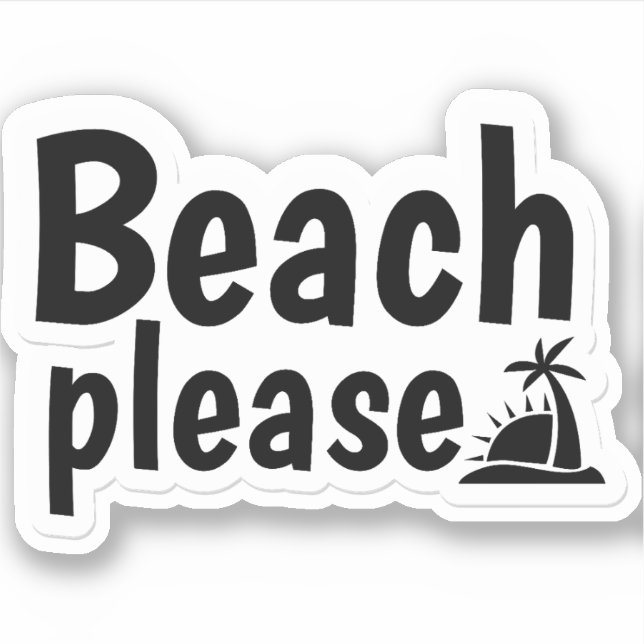 Strand bitte Textentwurf Aufkleber (Vorderseite)