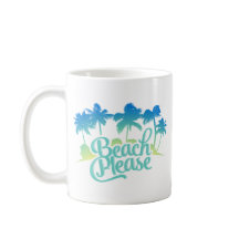 Strand Bitte Zitat Tasse