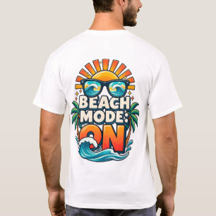 Strand-Modus: Bereit T-Shirt