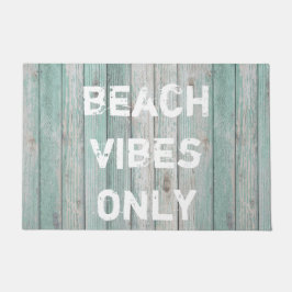 Strand Vibes nur Not Hütte Holz Fußmatte