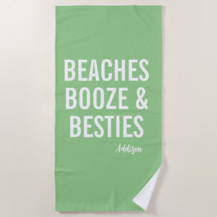 Strände, Alkohol & beste Freundinnen Grüner Strand Strandtuch