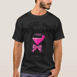 Strände, Alkohol und beste Freundinnen Mädels-Trip T-Shirt