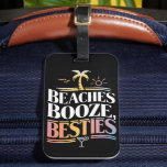 Strände Booze & Besties Kokospalmen Sommer Gepäckanhänger<br><div class="desc">Strände Booze & Besties Kokospalmen Tree Sommerurlaub</div>
