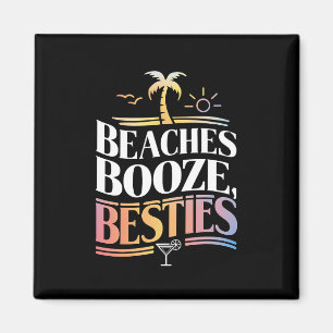 Strände Booze & Besties Kokospalmen Sommer Magnet