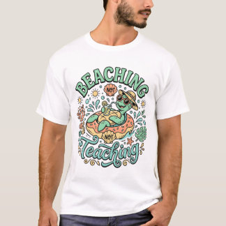 Stranden statt Unterrichten | Süße Meeresschildkrö T-Shirt