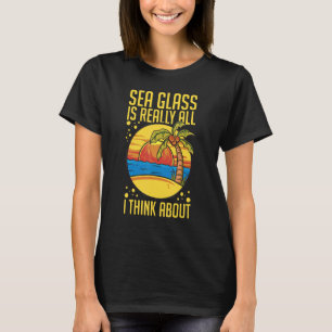 Strandglas Sammelnde Meer Glas Zitate Strandkamm T-Shirt