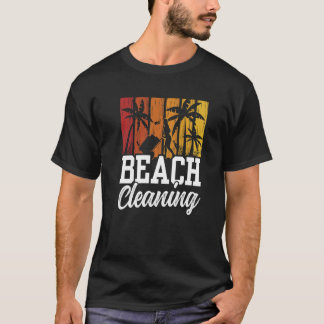 Strandreinigung Küsten säubern Strände T-Shirt