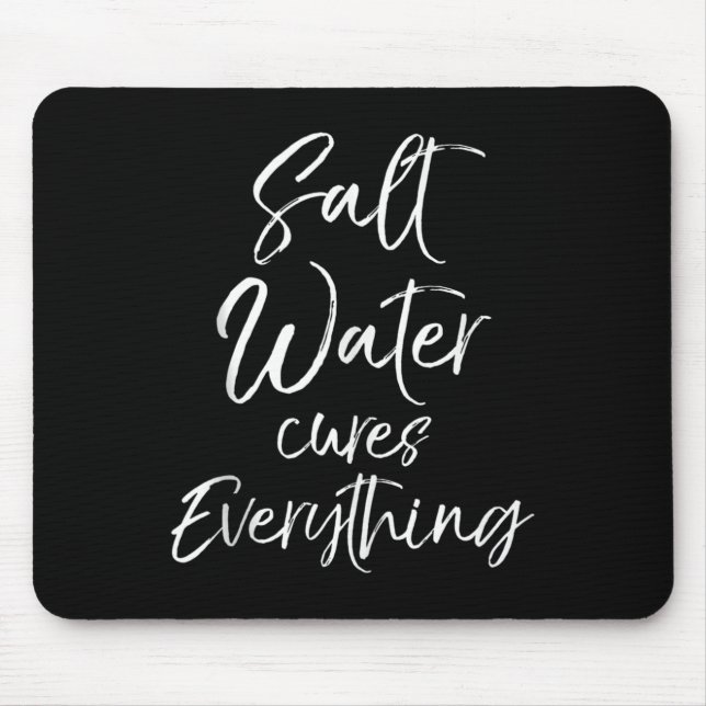 Strandurlaub Zitat Ozean Geschenk Salzwasser S Jed Mousepad (Vorne)