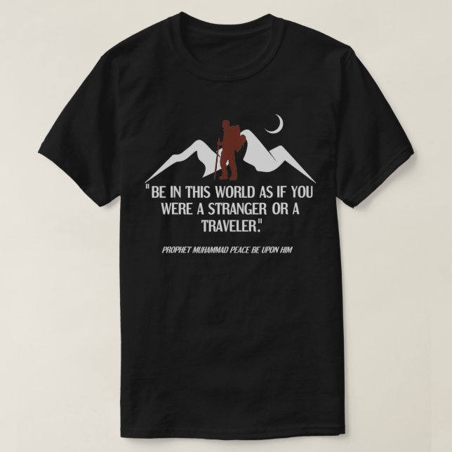 Stranger oder Islamislam eines Reisenden T-Shirt (Design vorne)