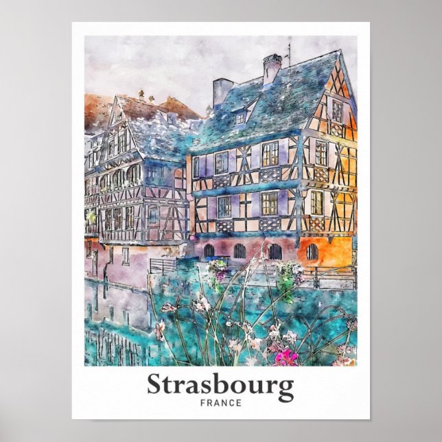 Straßburg Frankreich Reisen Wasserfarben Hand zeic Poster (Vorne)