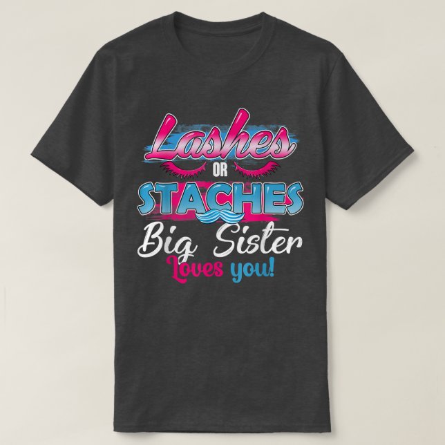 Sträßchen oder Lashes Big Sister Lieben You Best G T-Shirt (Design vorne)