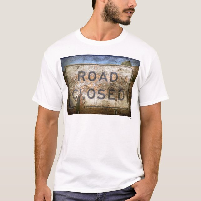 Straße geschlossen T-Shirt (Vorderseite)