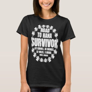 Straße nach Hana Survivor Curvy Palm Maui Hawaii 1 T-Shirt