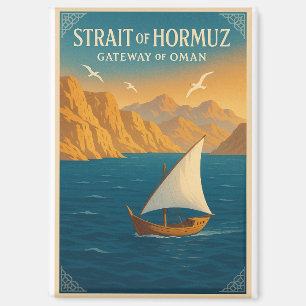 Straße von Hormus – Tor nach Oman Magnet