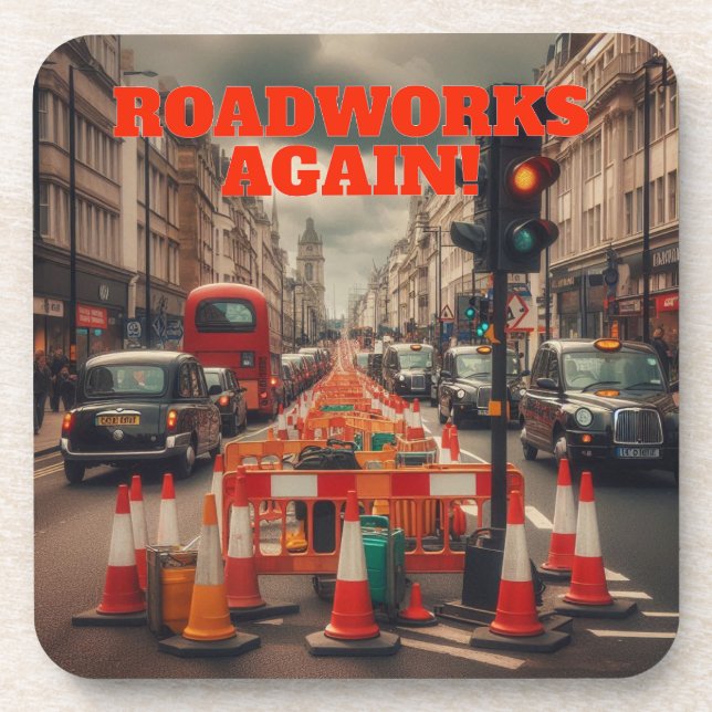 Straßenbauarbeiten in London Getränkeuntersetzer (Vorderseite)