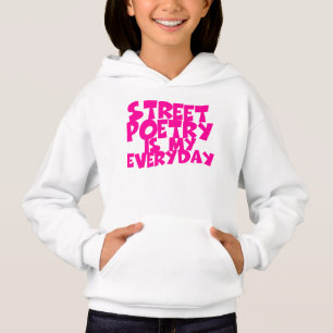 Straßengedichte ist mein Alltag Hoodie