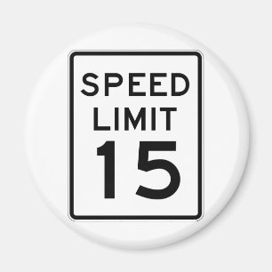 Straßenschild der Höchstgeschwindigkeits-15 Magnet