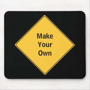 Straßenschild - Machen Sie Ihr eigenes Mauspad