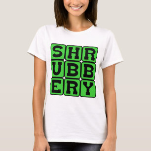 Strauchwerk, der Heilige Gral des Pflanzenlebens T-Shirt