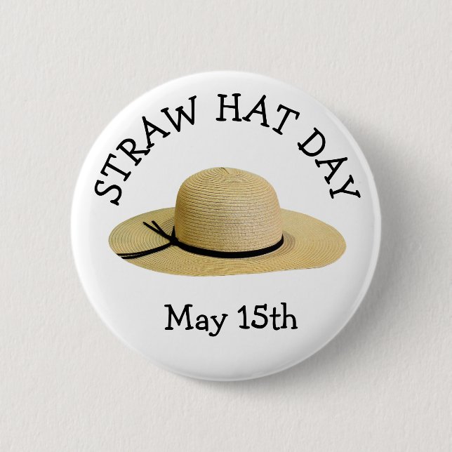 Straw Hat Day 15. Mai Funny Holiday Button (Vorderseite)