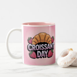 Strawberries Croissant Day Pink Mug Zweifarbige Tasse