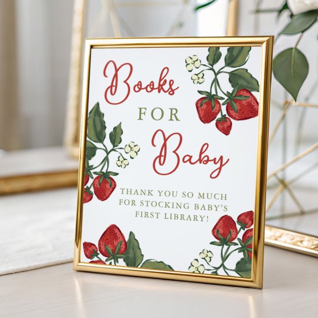 Strawberry Baby Shower Books For Baby Sign Poster (Von Creator hochgeladen)