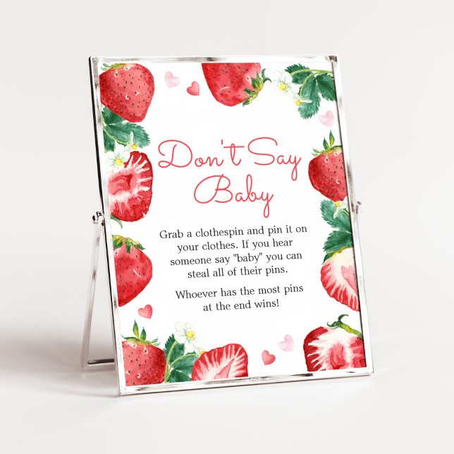 Strawberry Berry Sweet Baby Shower Say Baby nicht Poster (A Berry Sweet Strawberry Baby Shower Don't Say Baby Sign)