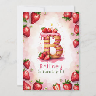 Strawberry Birthday Einladung Letter B Cake Theme