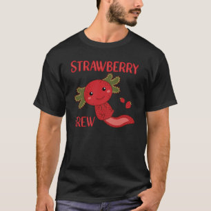 Strawberry Crew Kawaii Axolotl Berry Niedlich T-Shirt